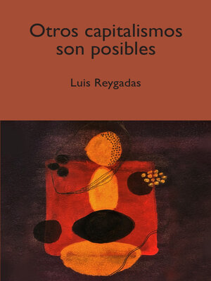 cover image of Otros capitalismos son posibles